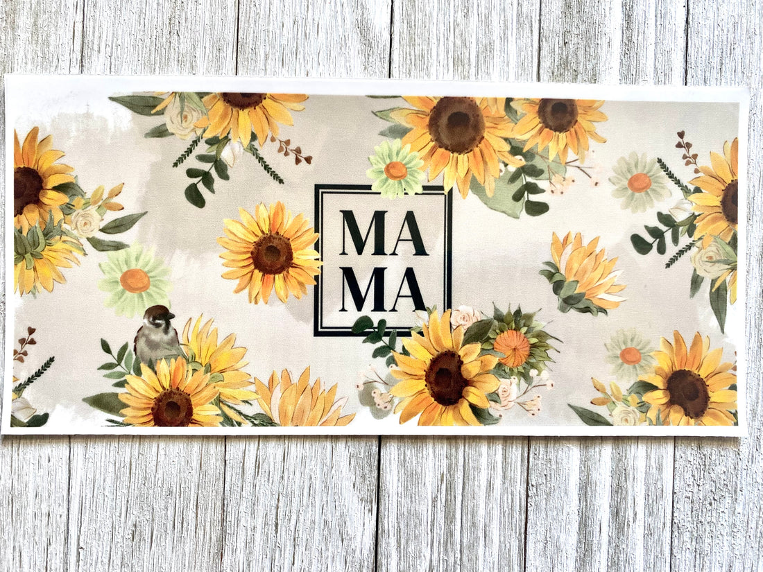 Mama Sunflowers UV DTF Cup Wrap