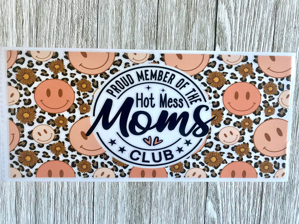 Hot Mess Moms Club UV DTF Cup Wrap