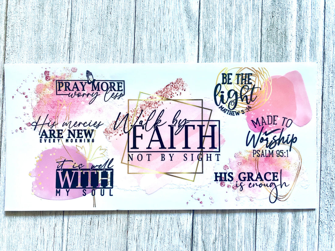 Walk By Faith UV DTF Cup Wrap