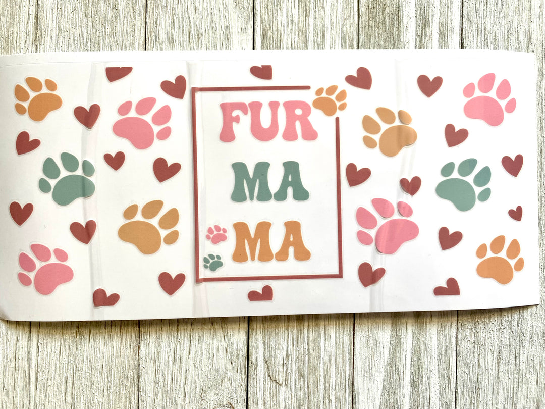 Fur Mama (Pink) UV DTF Cup Wrap