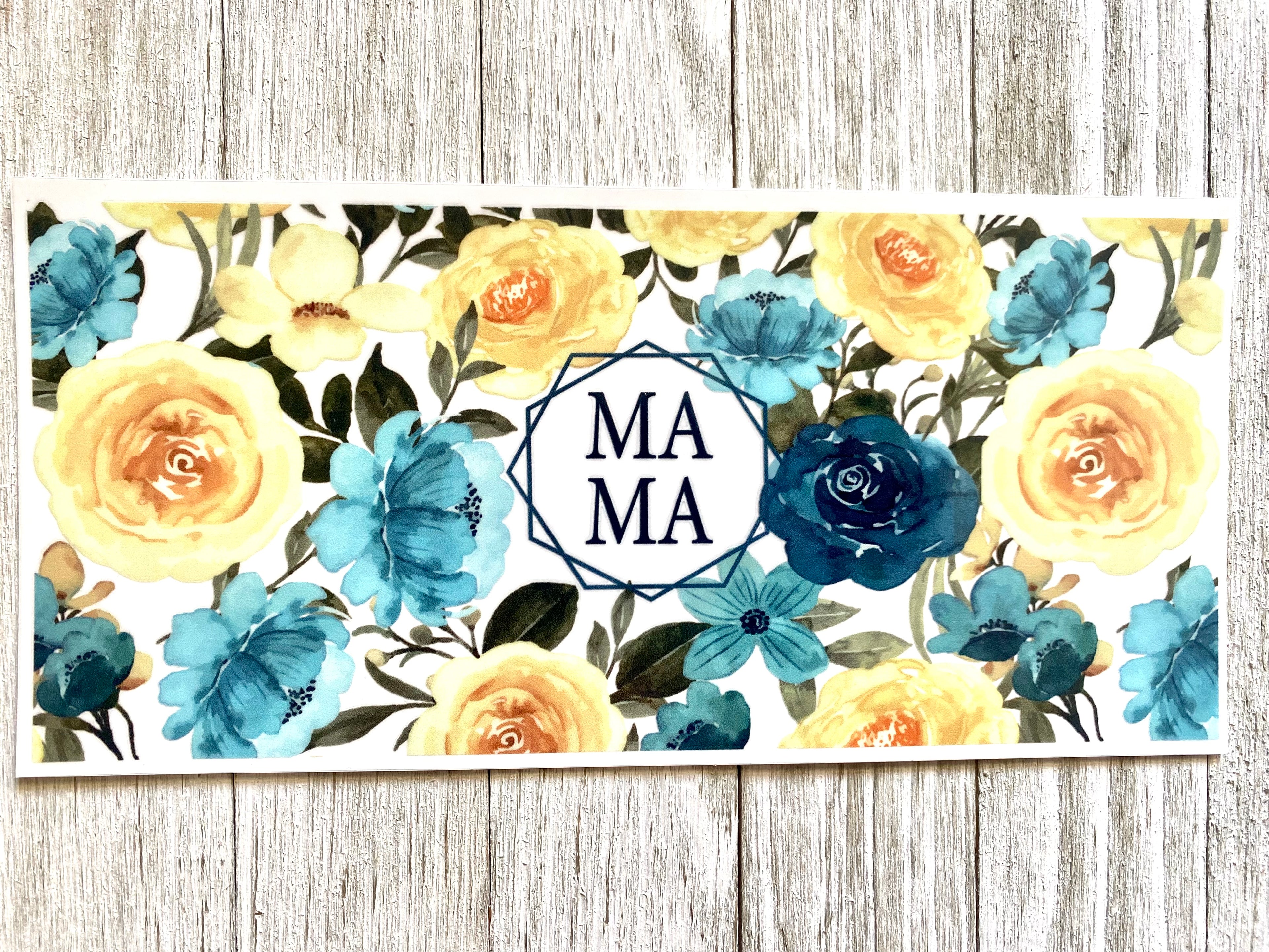 Mama Blue Roses UV DTF Cup Wrap