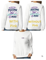 Keep Pulsing Almost There (Colorful Image)