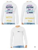 Keep Pulsing Almost There (Colorful Image)