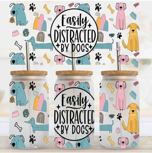 Distracted by Dogs Cup Wrap, UV DTF Drinkware Decal, Custom Cup Label Design, Stylish Drink Container Wrap, Dog Lover's UV DTF Sleeve, DTF Printing Cup Adornment, Unique UV DTF Cup Decor, Trendy Drinkware Label, Dog-Themed Cup Wrap, Personalized DTF Cup Sleeve, UV DTF Dog Lover's Drink Label, Custom Quote Cup Design, Bold Statement Cup Sleeve,